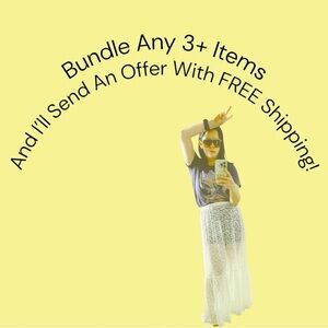 Bundle Any 3+ Items & I’ll Send An Awesome Offer WITH Free Shipping!